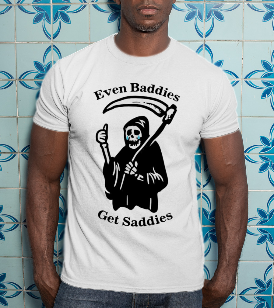 Even Baddies Get Saddies Grim Reaper With Scythe And Thumbs Up T-Shirt