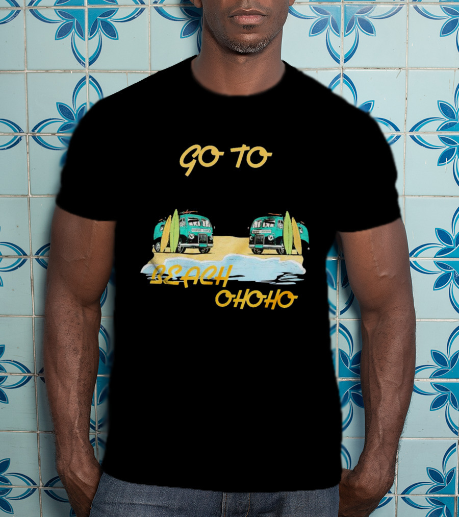 Go To Beach Ohoho Classic Retro Surf Vans And Surfboards T-Shirt
