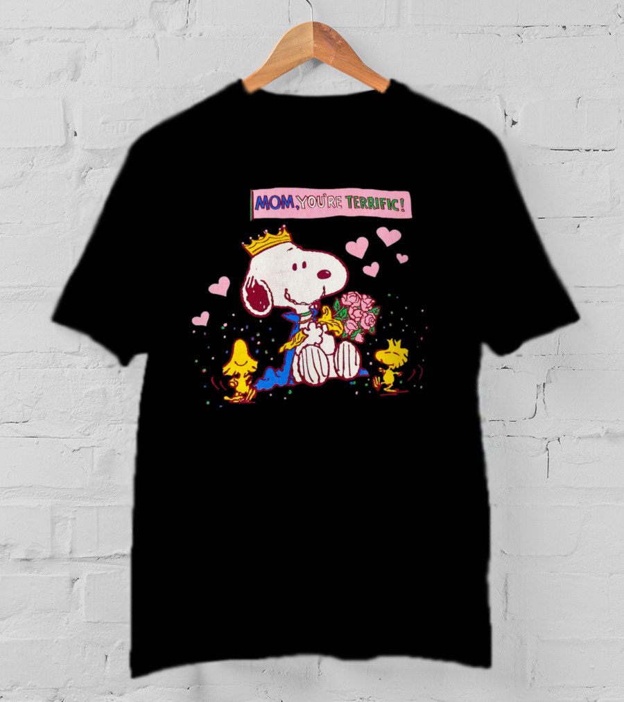 Snoopy Mom You're Terrific With Hearts And Crown T-Shirt