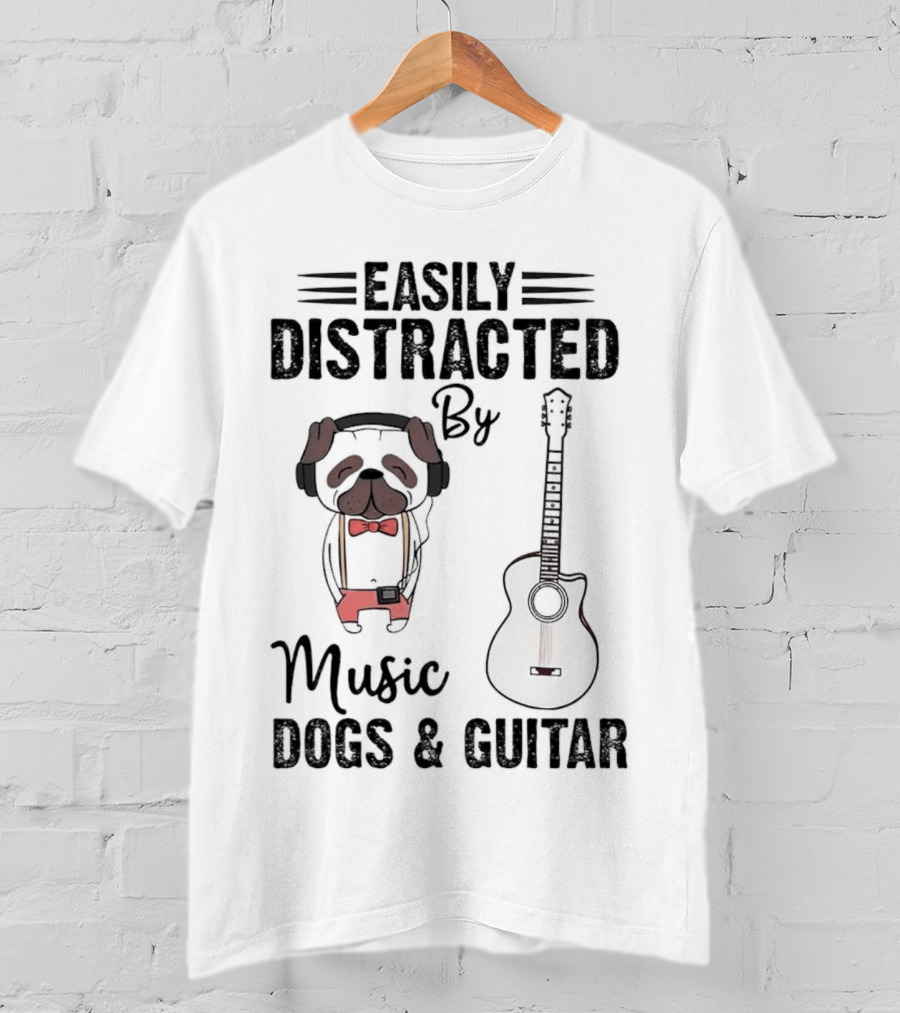 Easily Distracted By Music Dogs And Guitar T-Shirt