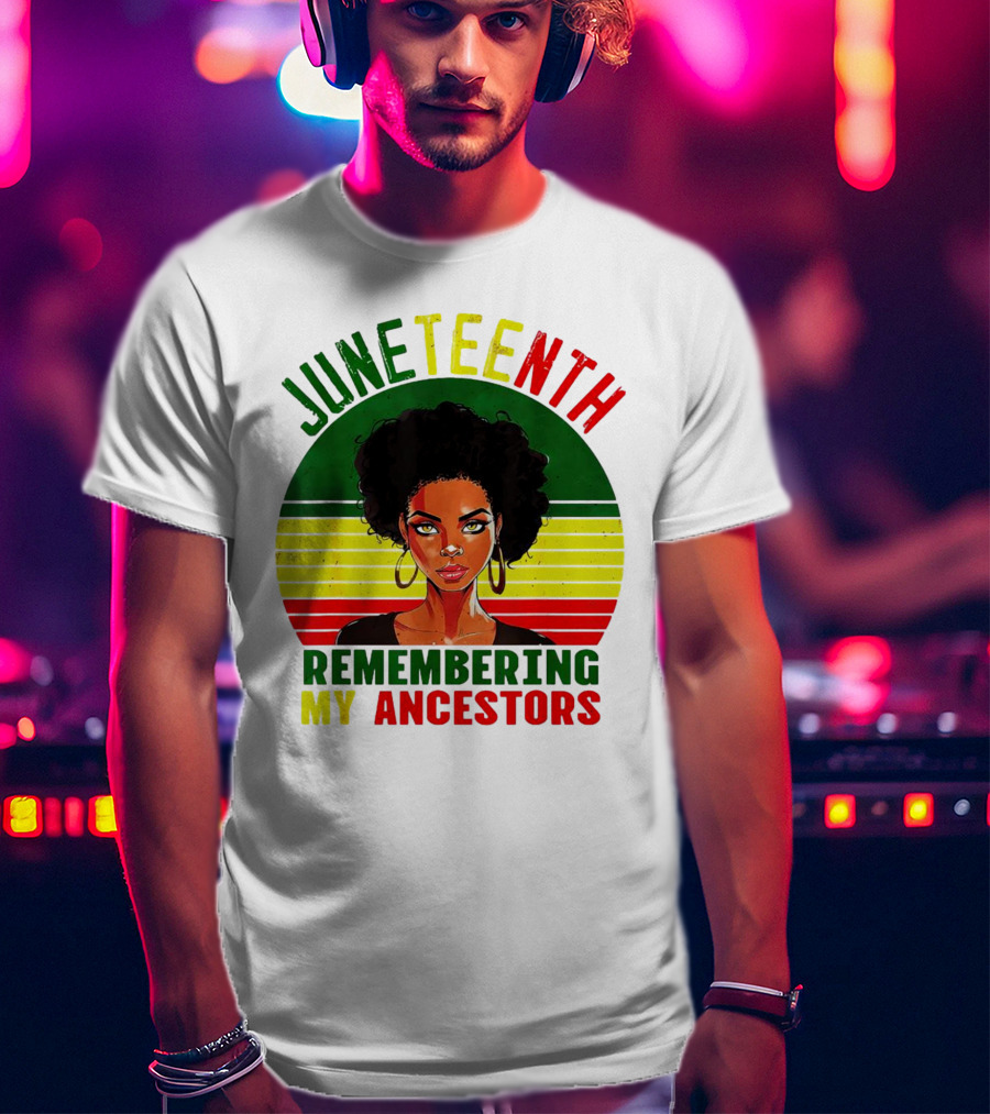 Juneteenth Remembering My Ancestors Black Women Loc'd Hair T-Shirt
