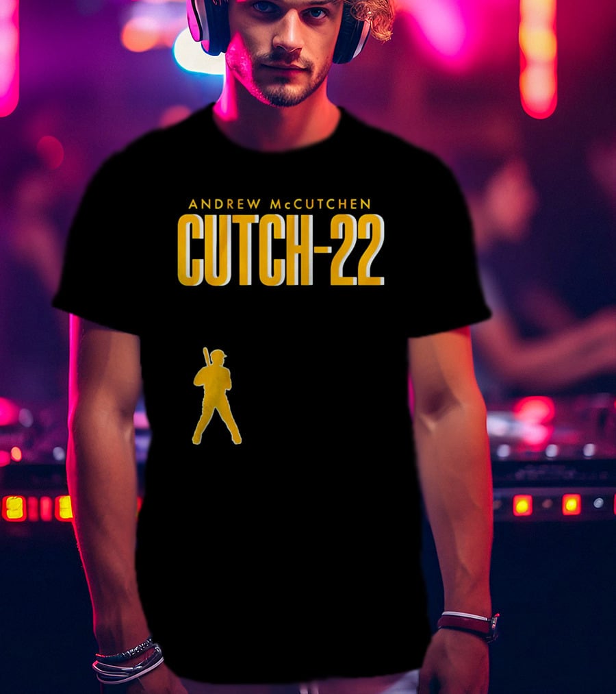 Andrew Mccutchen Cutch-22 Pittsburgh Pirates T-Shirt
