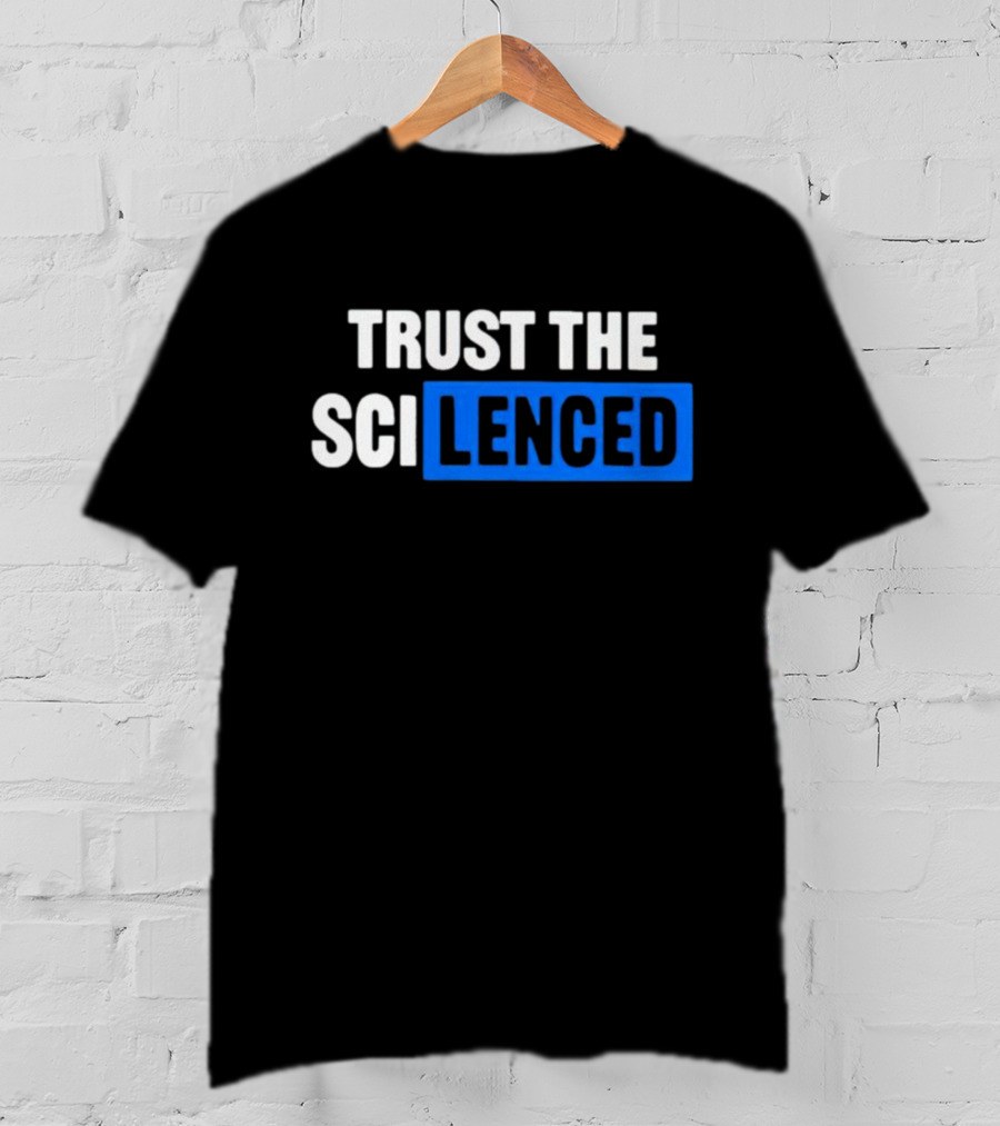 Trust The SCI Lenced T-Shirt