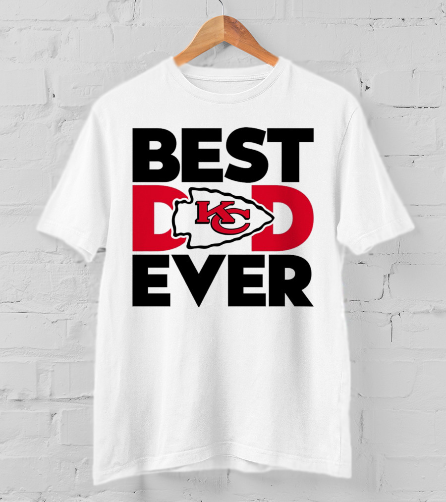 Best Dad Ever Kansas City Chiefs NFL Fan T-Shirt