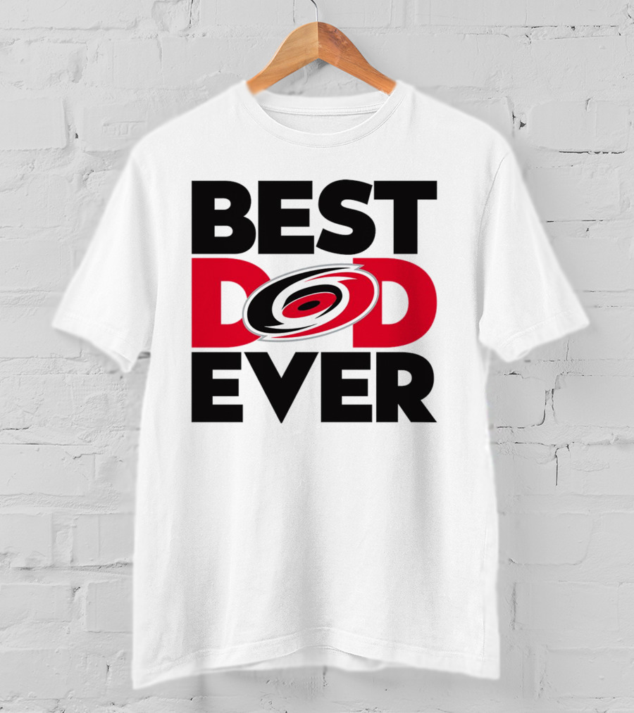 Best Dad Ever NHL Carolina Hurricanes Fan T-Shirt