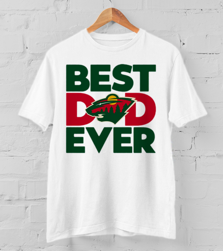 Best Dad Ever NHL Minnesota Wild T-Shirt