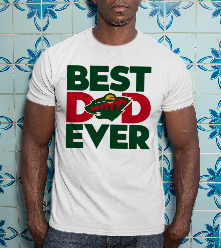 Best Dad Ever NHL Minnesota Wild T-Shirt