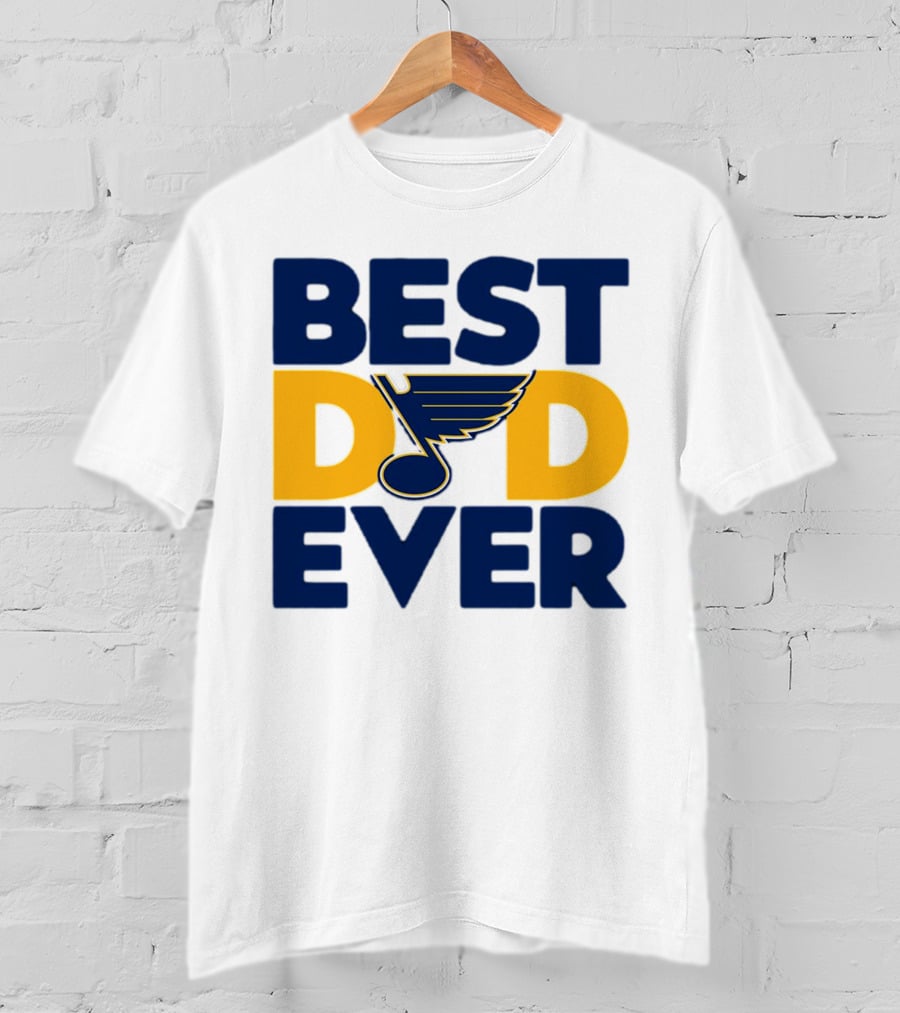 Best Dad Ever St. Louis Blues NHL T-Shirt