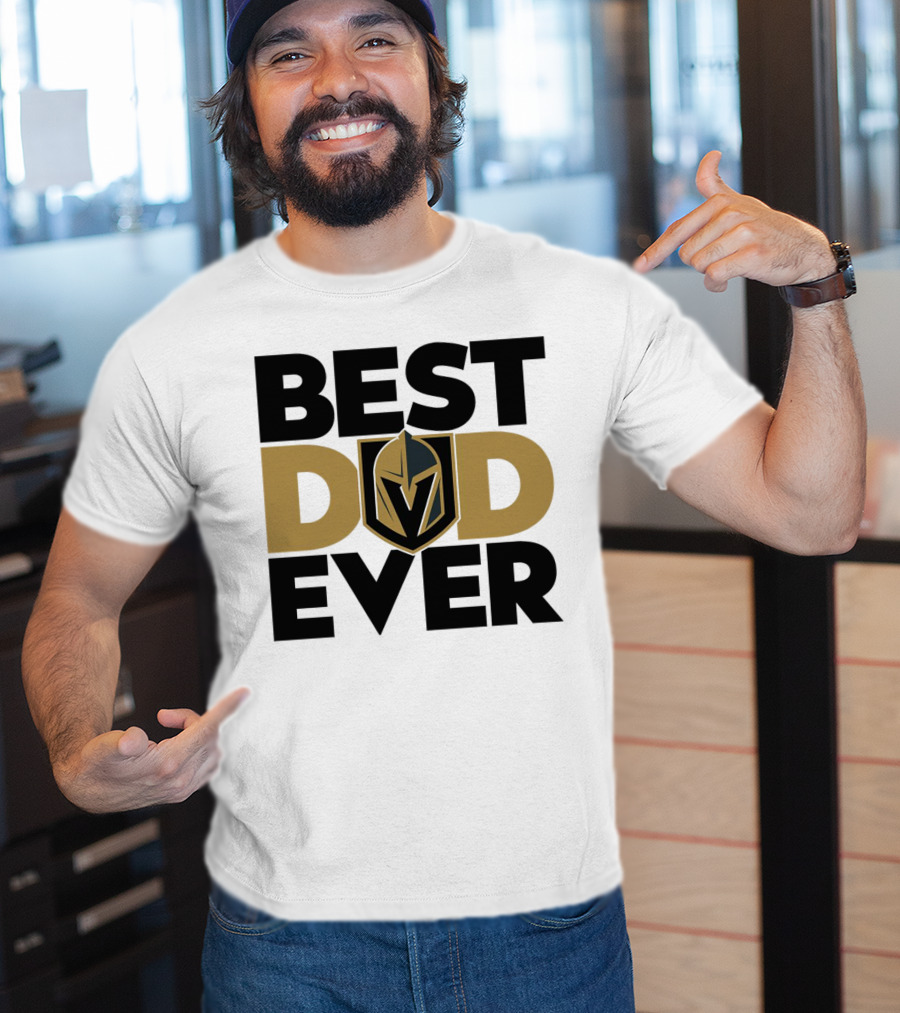 Best Dad Ever NHL Vegas Golden Knights T-Shirt
