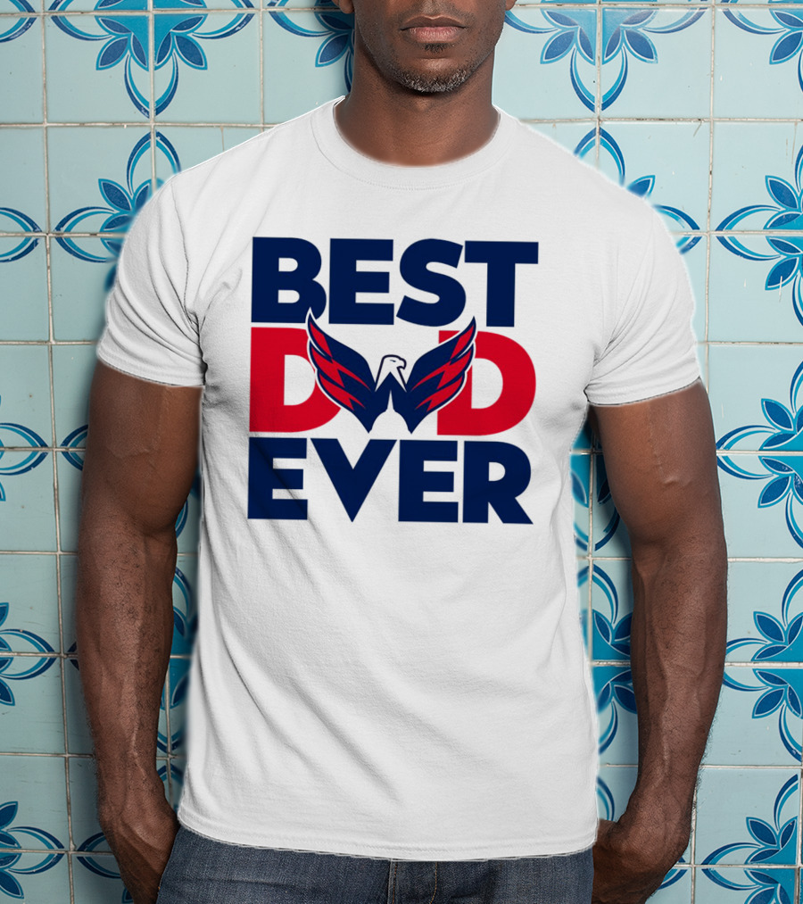Best Dad Ever NHL Washington Capitals T-Shirt