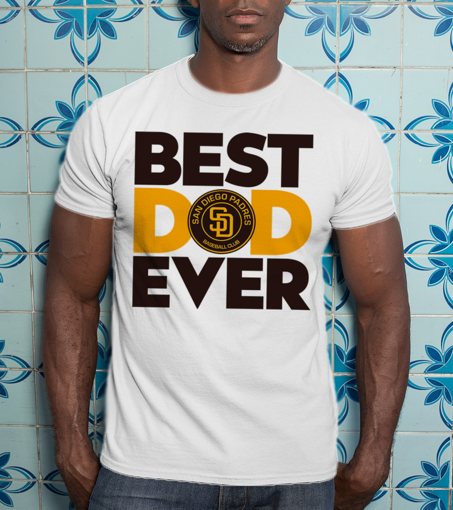 Best Dad Ever San Diego Padres Baseball Club T-Shirt