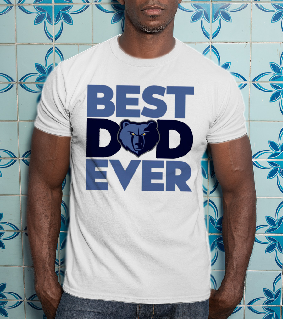 Best Dad Ever NBA Memphis Grizzlies Bear T-Shirt