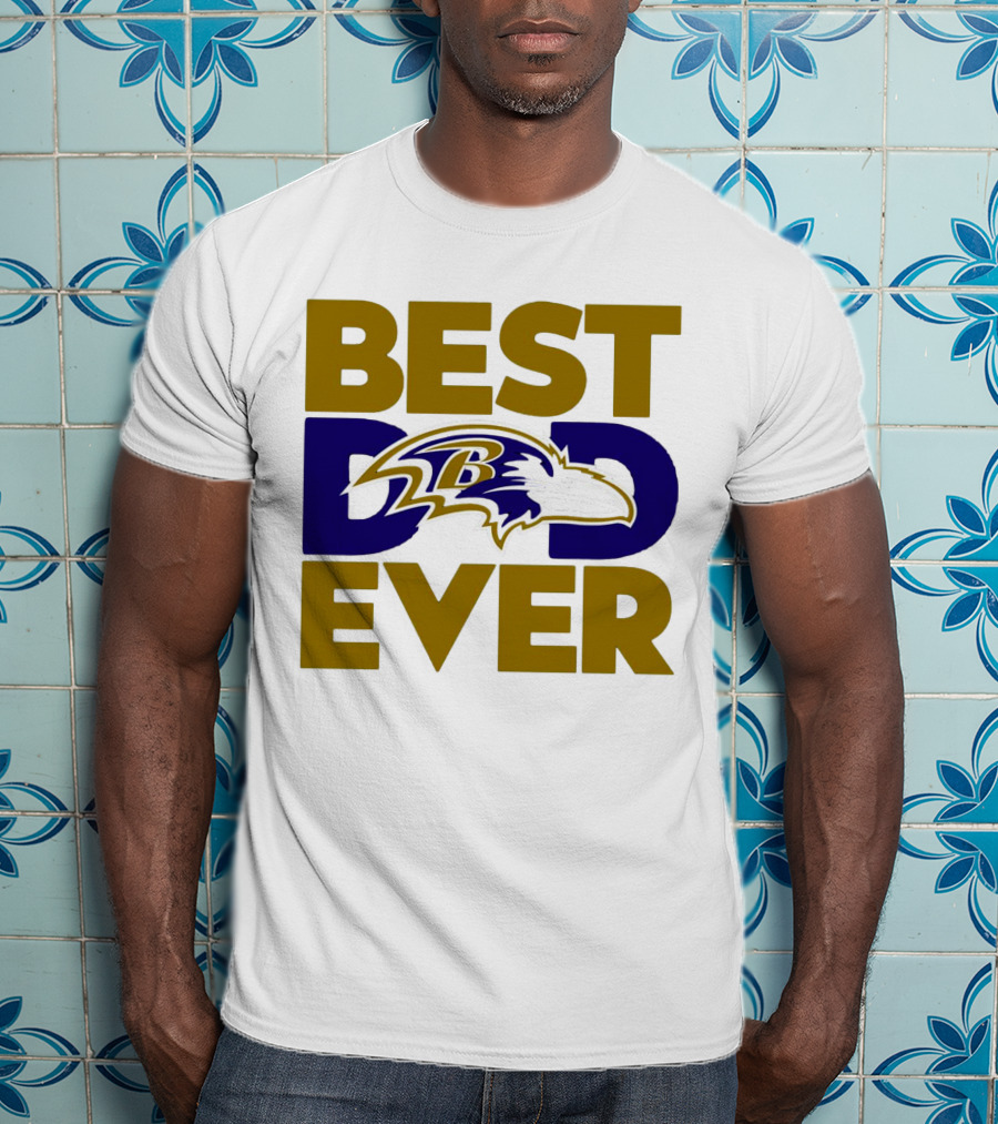 Best Dad Ever NFL Baltimore Ravens T-Shirt