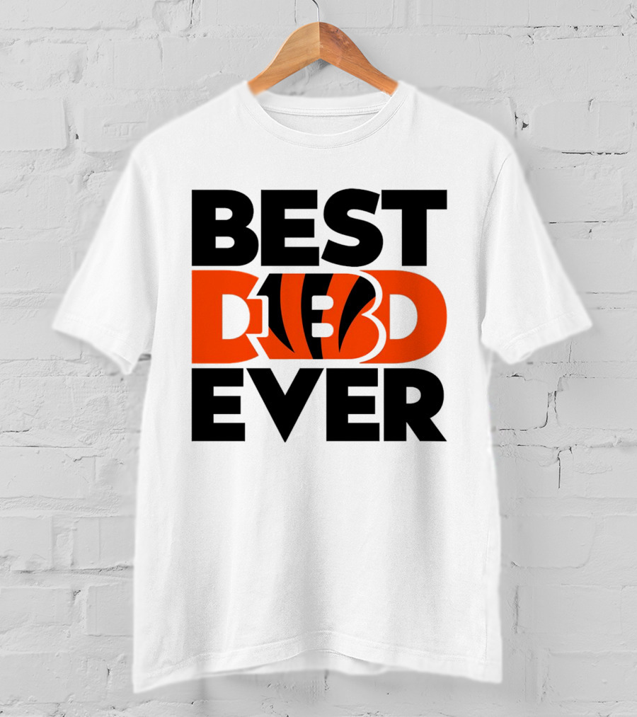 Best Dad Ever NFL Cincinnati Bengals T-Shirt