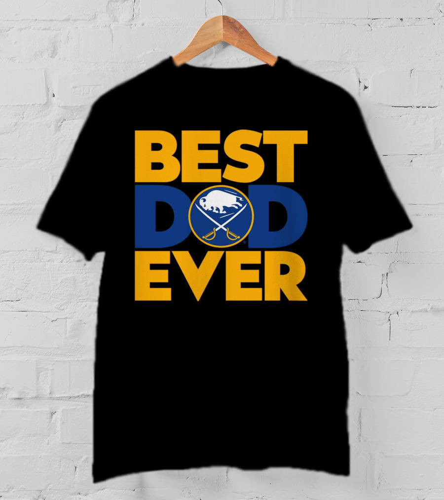 Best Dad Ever NHL Buffalo Sabres Fan Merchandise T-Shirt