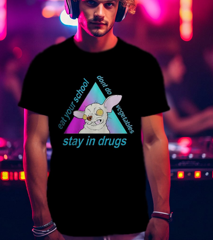 Stay In Drugs Eat Your School Don’t Do Vegetables Trippy Dog Triangle T-Shirt