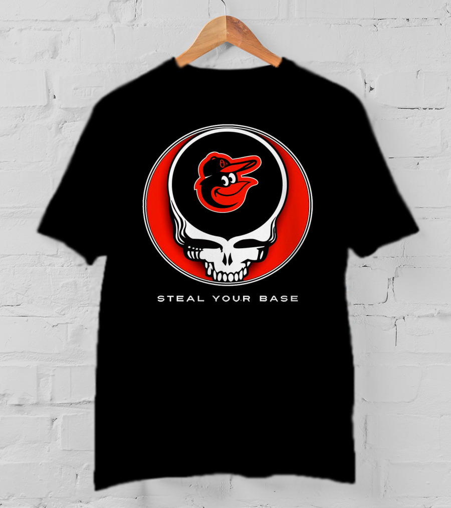 Steal Your Base Baltimore Orioles Grateful Dead Skull T-Shirt