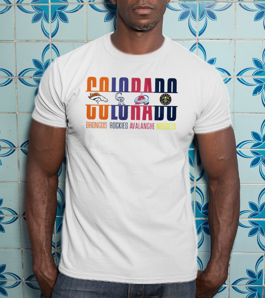 Colorado Broncos Rockies Avalanche Nuggets T-Shirt