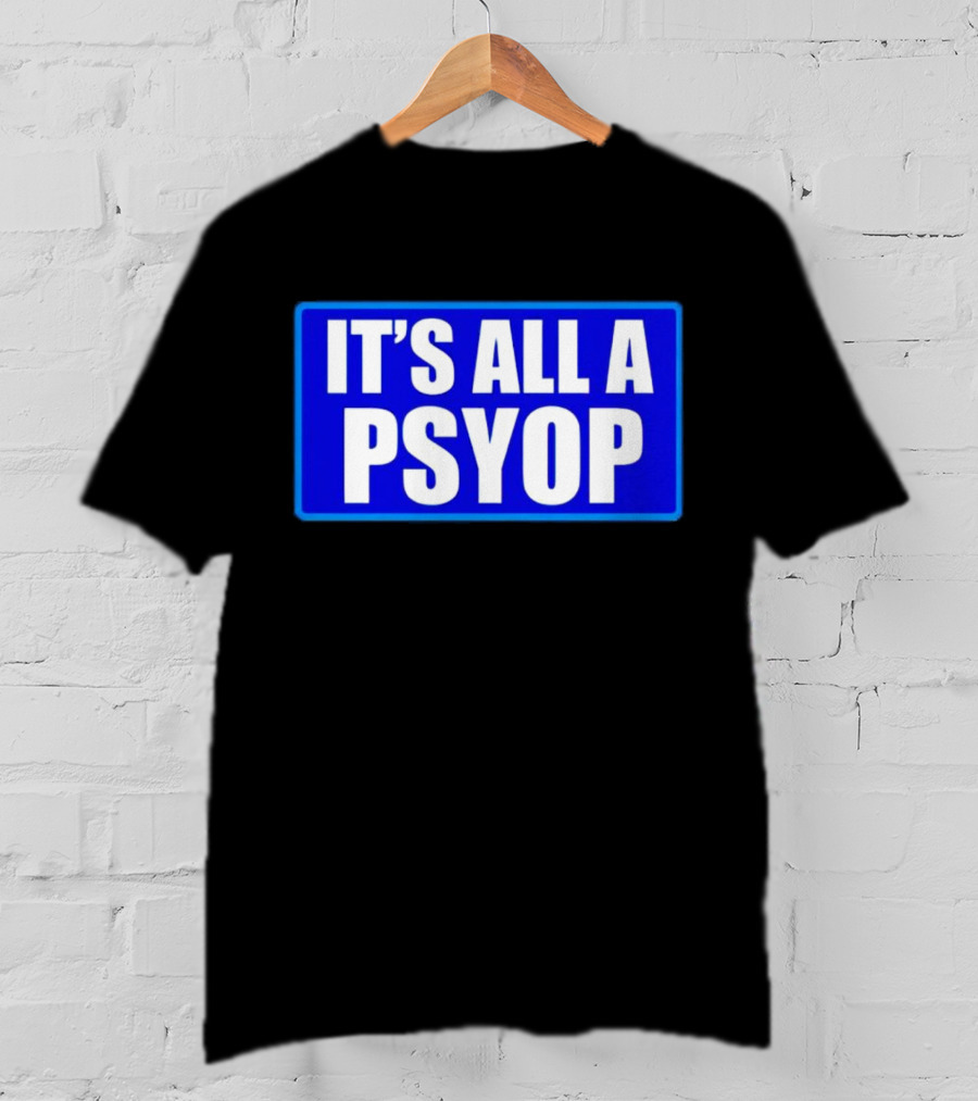 IT'S ALL A PSYOP Blue Rectangle T-Shirt