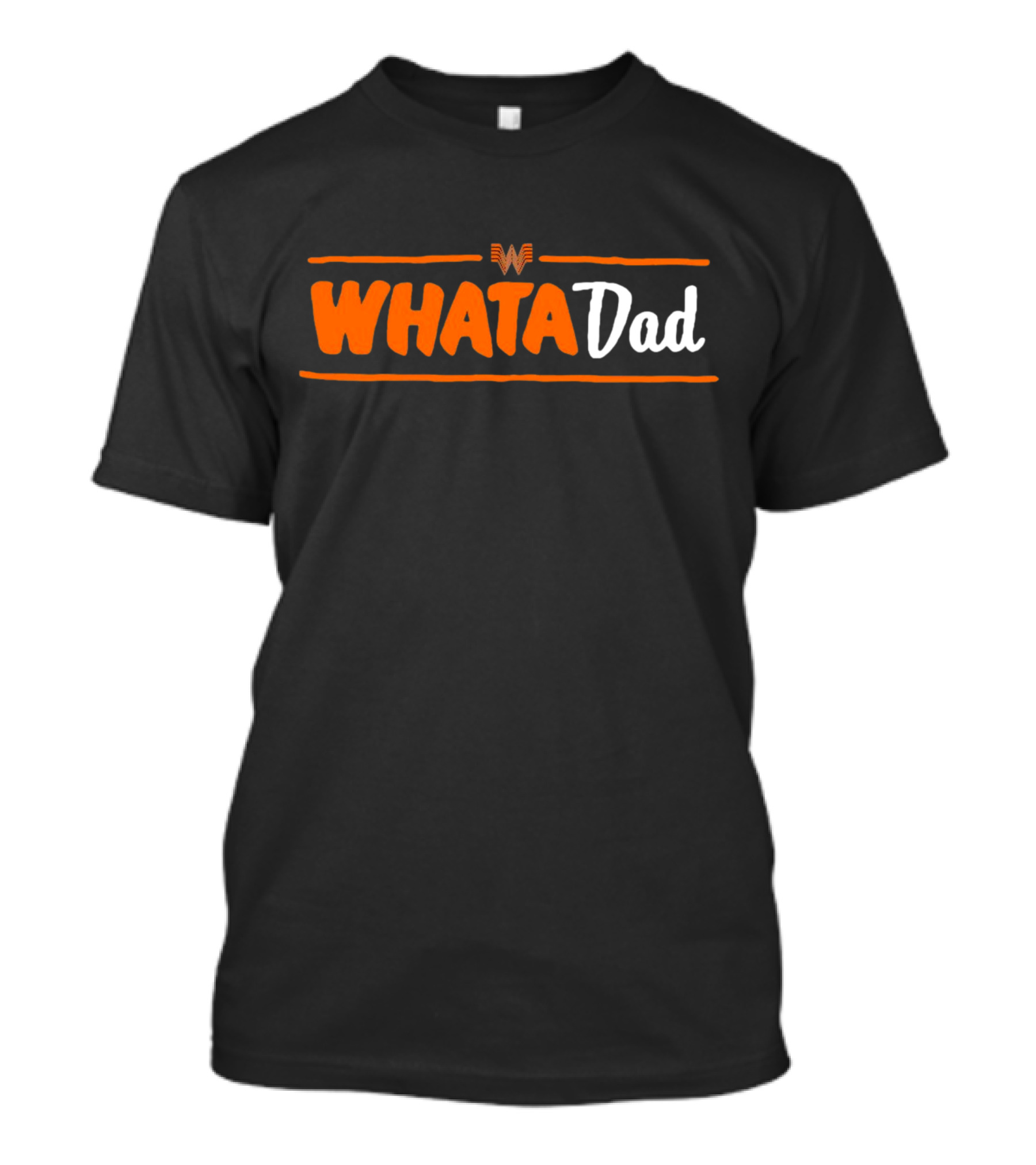 Whataburger Whatadad T-Shirt