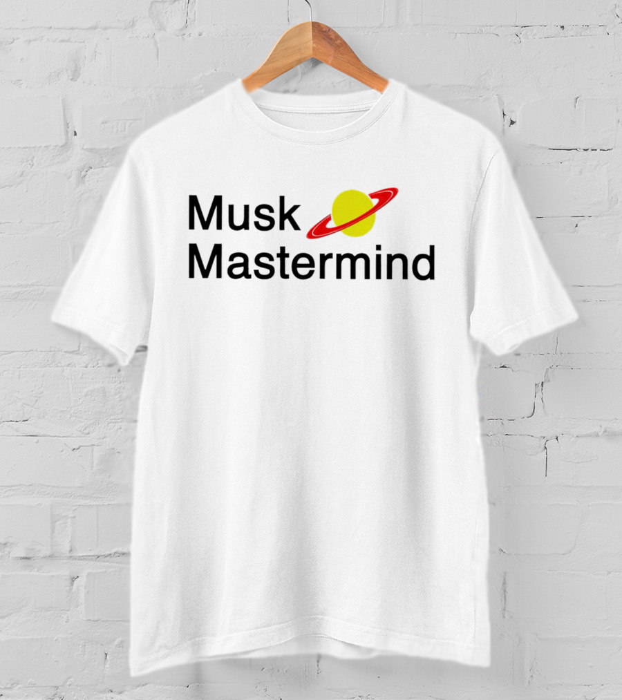 Musk Mastermind Saturn Planet Raumfahrer T-Shirt