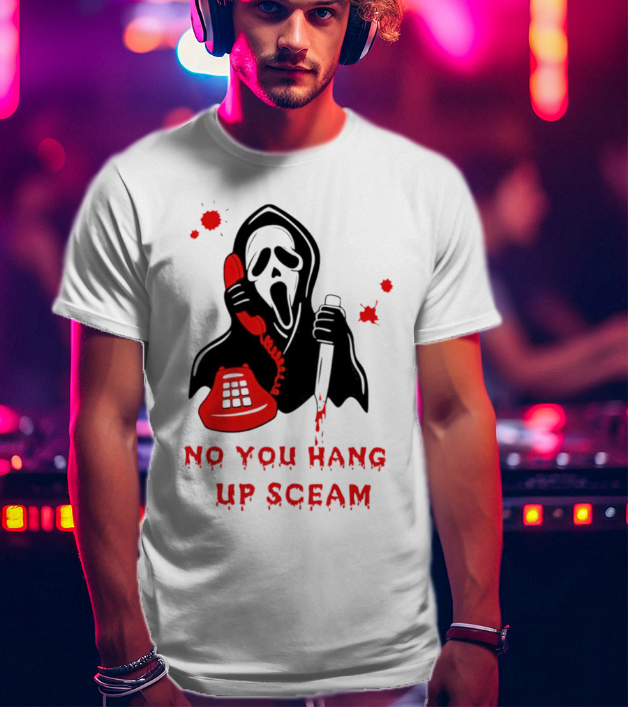 No You Hang Up Sceam Ghost Mask Red Phone Knife T-Shirt