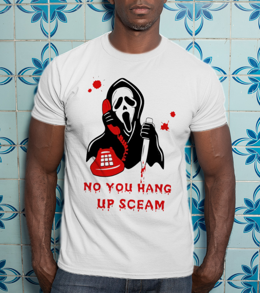 No You Hang Up Sceam Ghost Mask Red Phone Knife T-Shirt