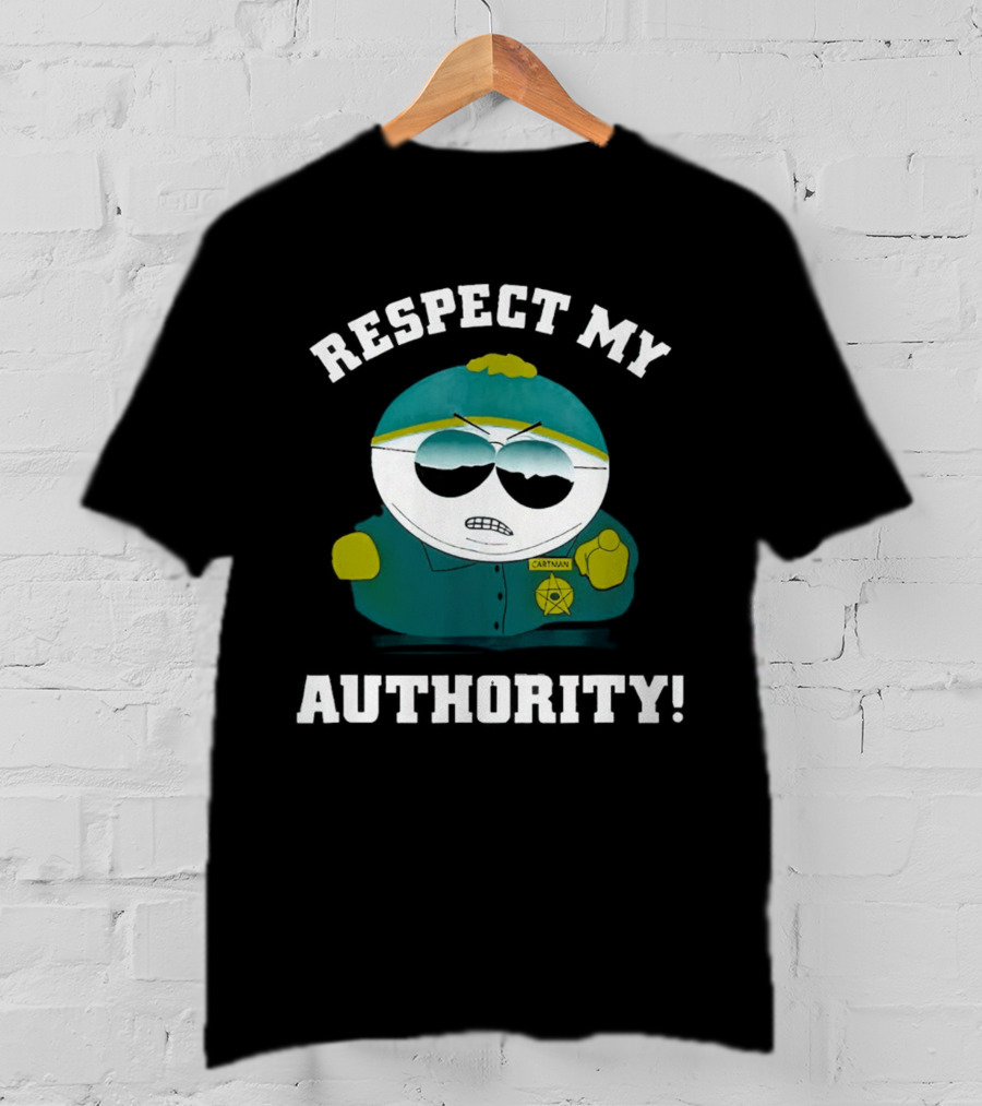 Respect My Authority Cartman South Park T-Shirt