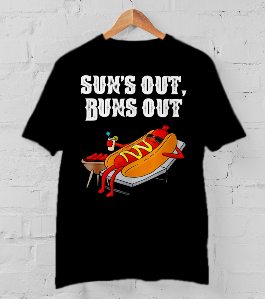 Sun's Out Buns Out Hot Dog Relaxing With Drink T-Shirt
