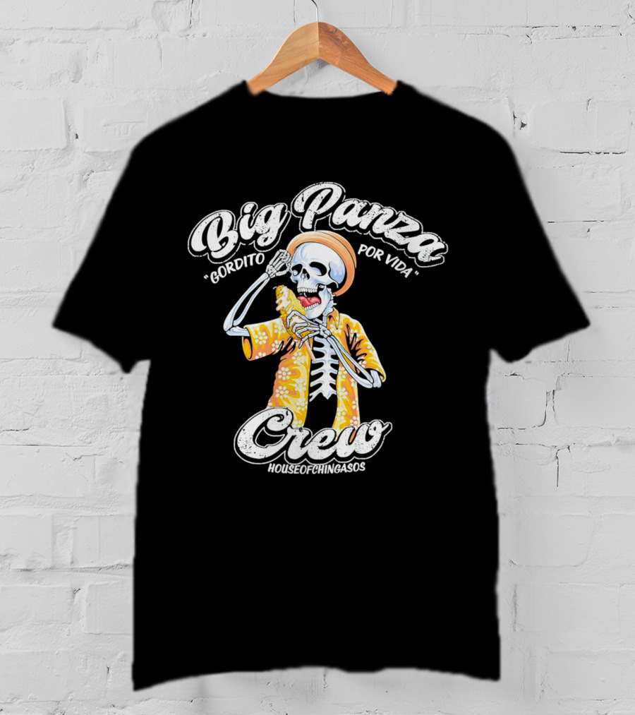Big Panza Crew Gordito Por Vida House Of Chingasos Skeleton In Hawaiian T-Shirt