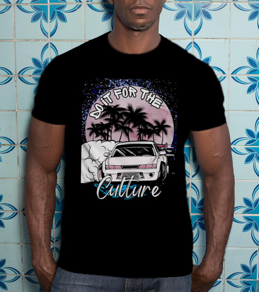 Do It For The Culture Sunset Car Drift Palms T-Shirt