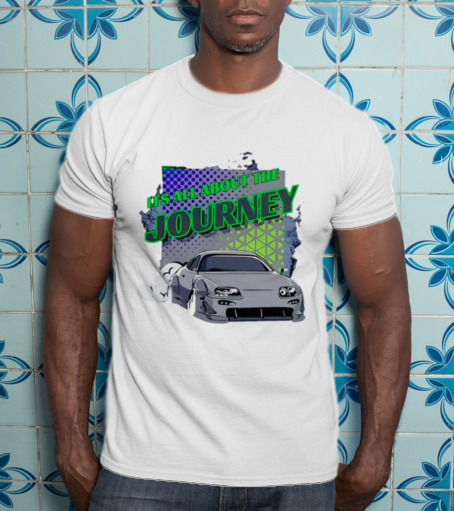 It’s All About The Journey Car Racing T-Shirt