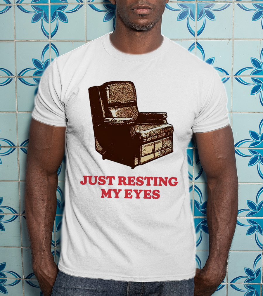Just Resting My Eyes Armchair Retro Humor T-Shirt