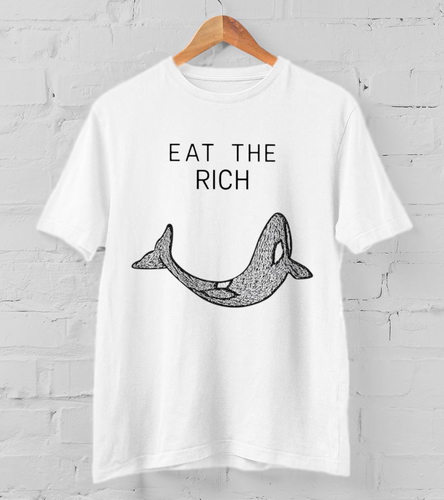 Eat The Rich Killer Whale T-Shirt