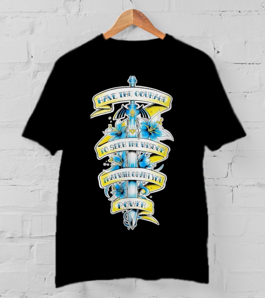 Legend Of Zelda Sword With Flowers And Inspirational Text T-Shirt