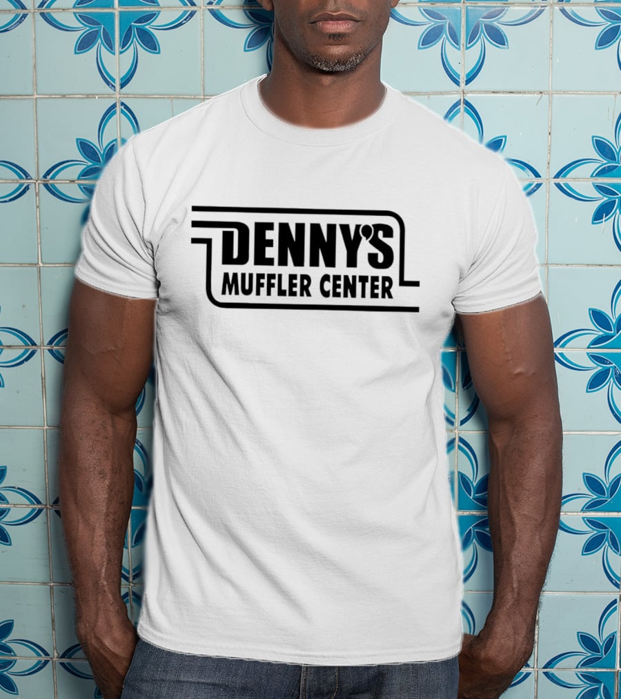 Denny’s Muffler Center T-Shirt