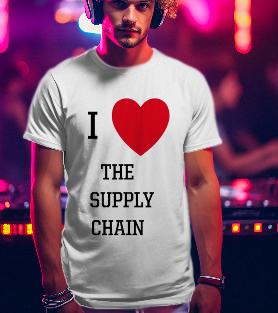 I Heart The Supply Chain T-Shirt