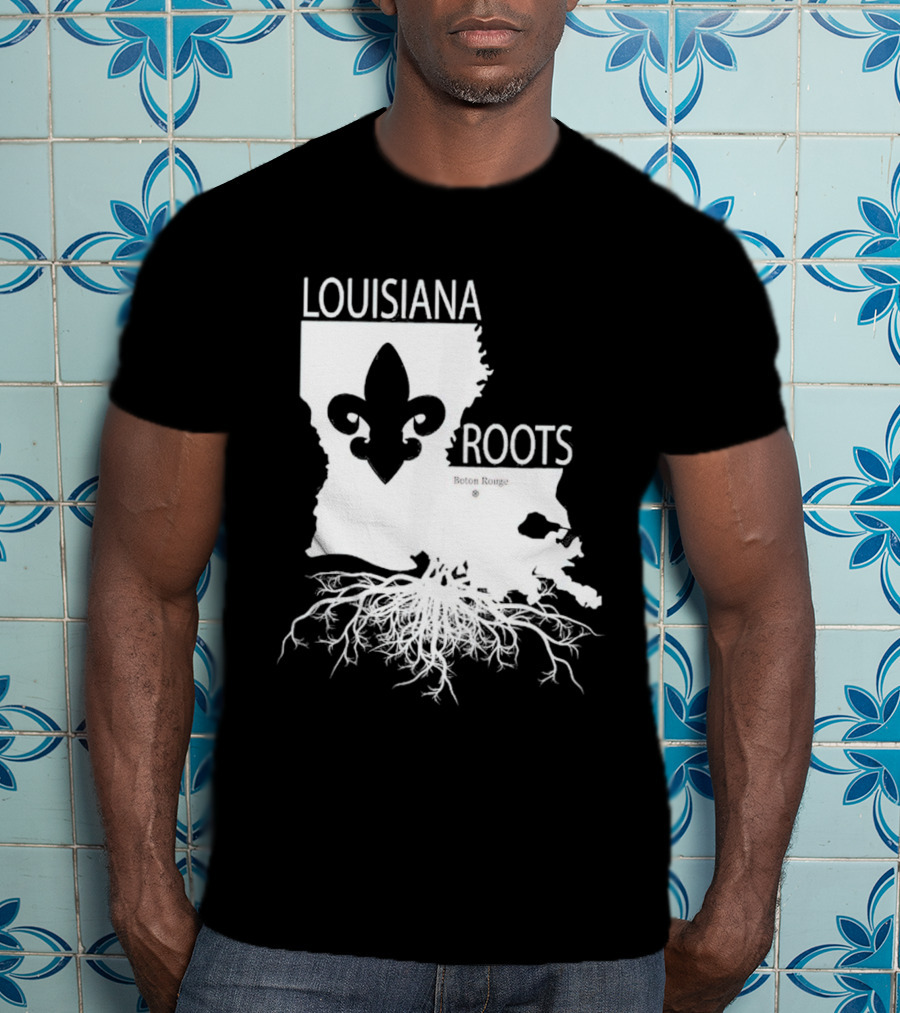 Louisiana Roots Baton Rouge Fleur-de-Lis Map And Roots T-Shirt