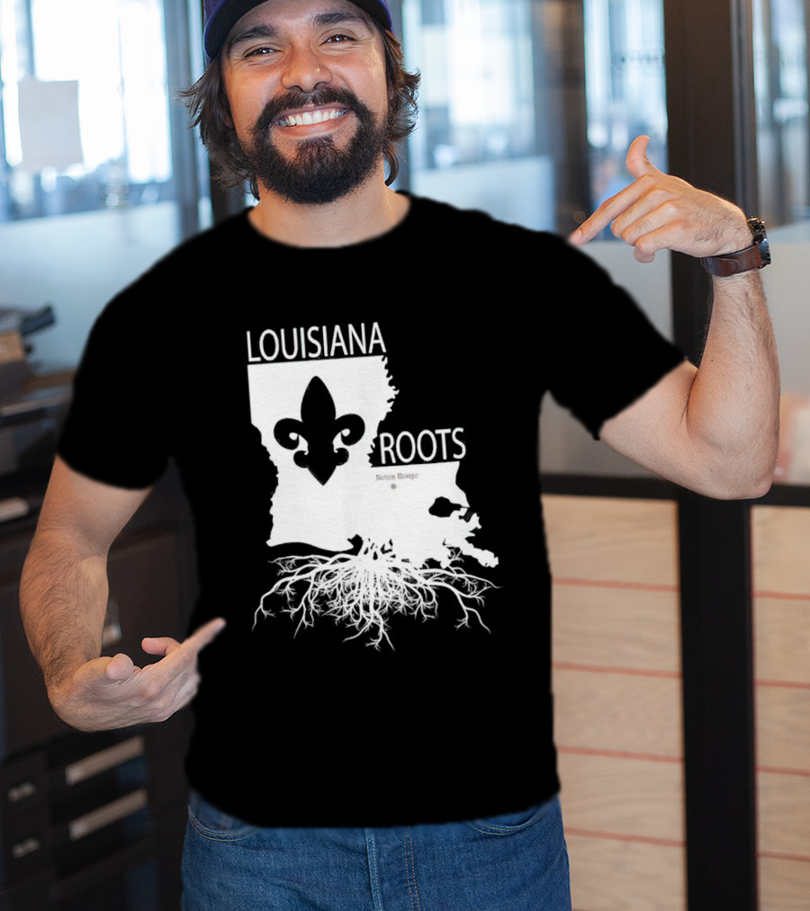 Louisiana Roots Baton Rouge Fleur-de-Lis Map And Roots T-Shirt