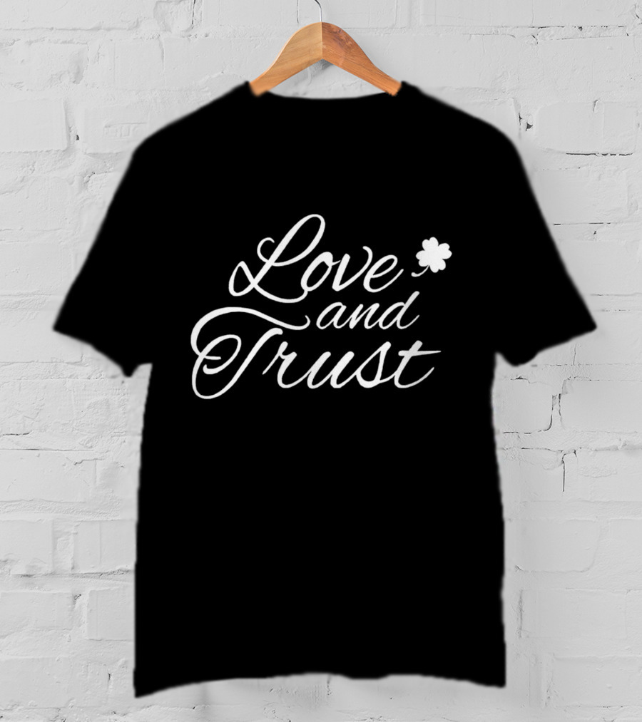 Boston Celtics Love And Trust Shamrock T-Shirt