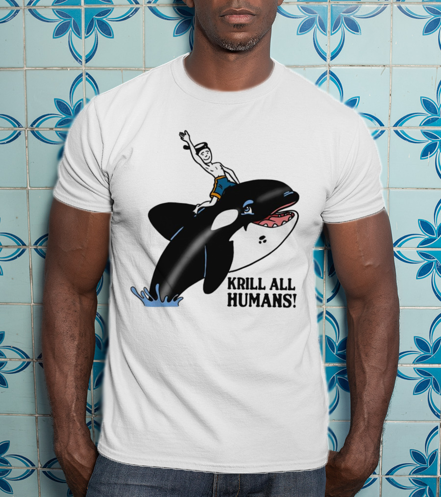 Krill All Humans Orca Rider Sailor Cartoon T-Shirt