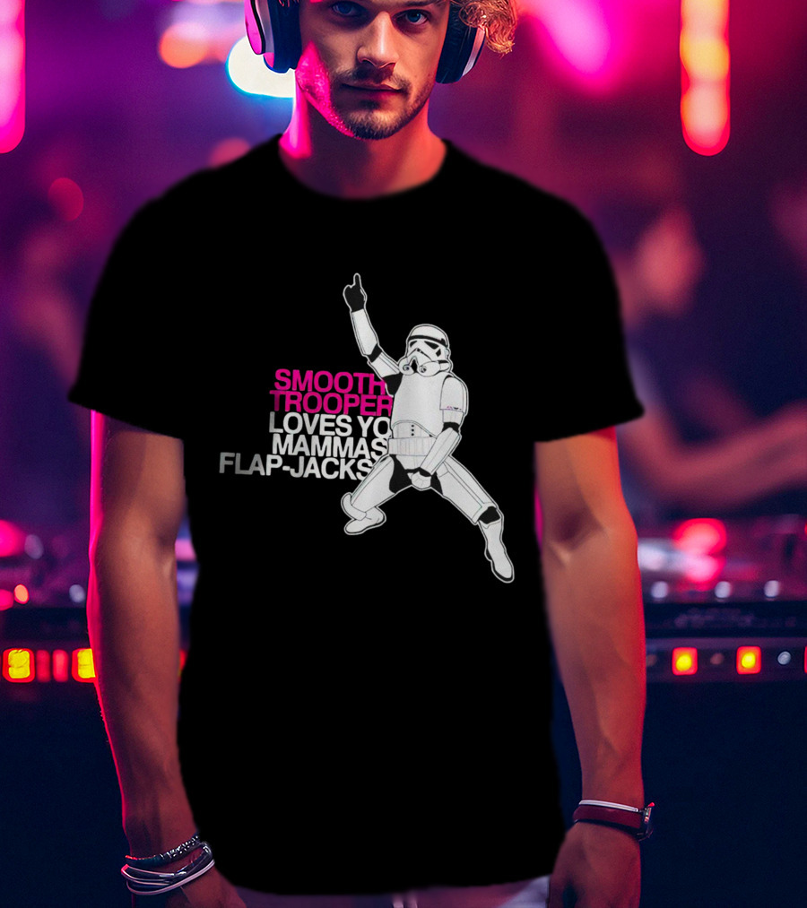 Smooth Trooper Loves Yo Mammas Flap-Jacks Stormtrooper Dance Pose T-Shirt