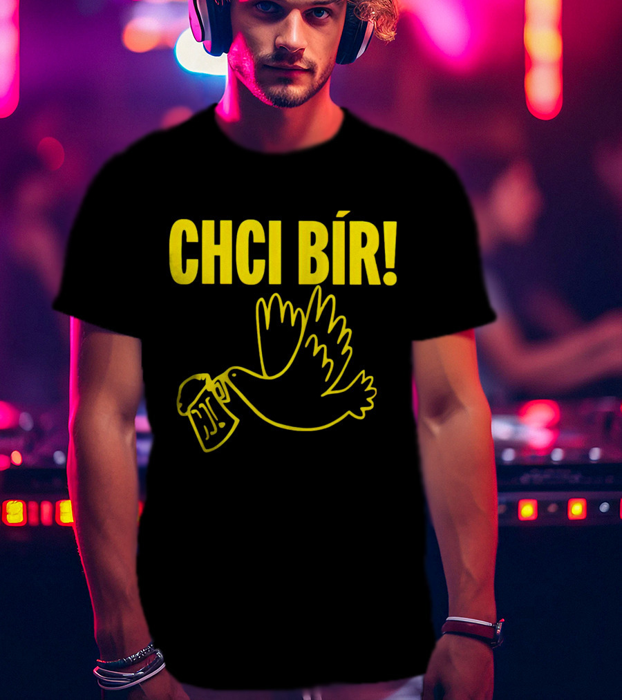 CHCI BÍR Beer Dove With Mug T-Shirt