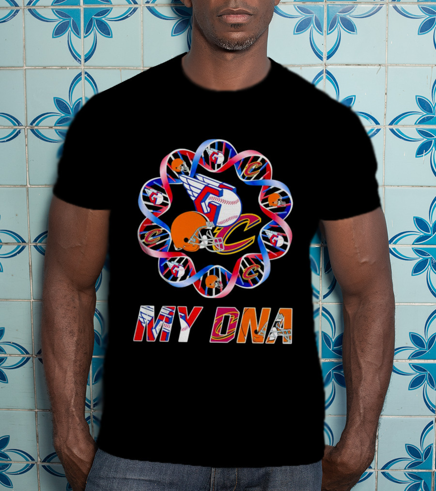 My DNA Cleveland Browns Cavaliers Guardians T-Shirt