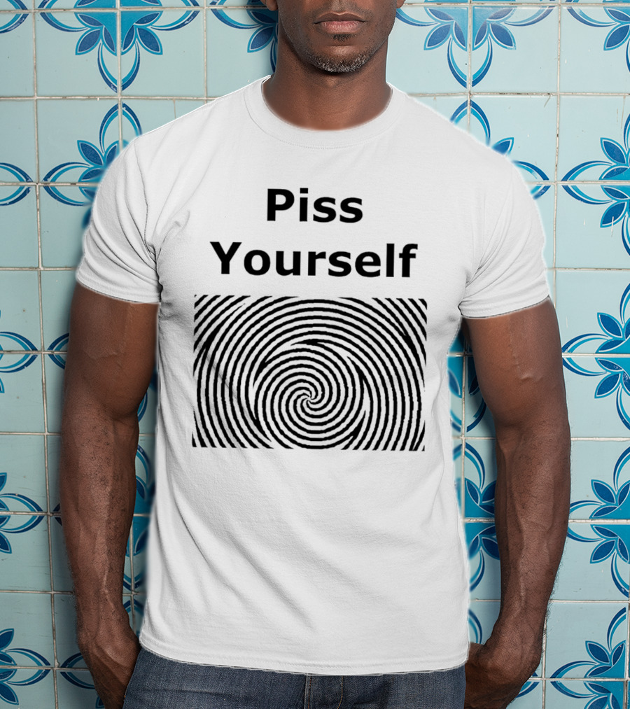 Piss Yourself Hypnotic Swirl T-Shirt