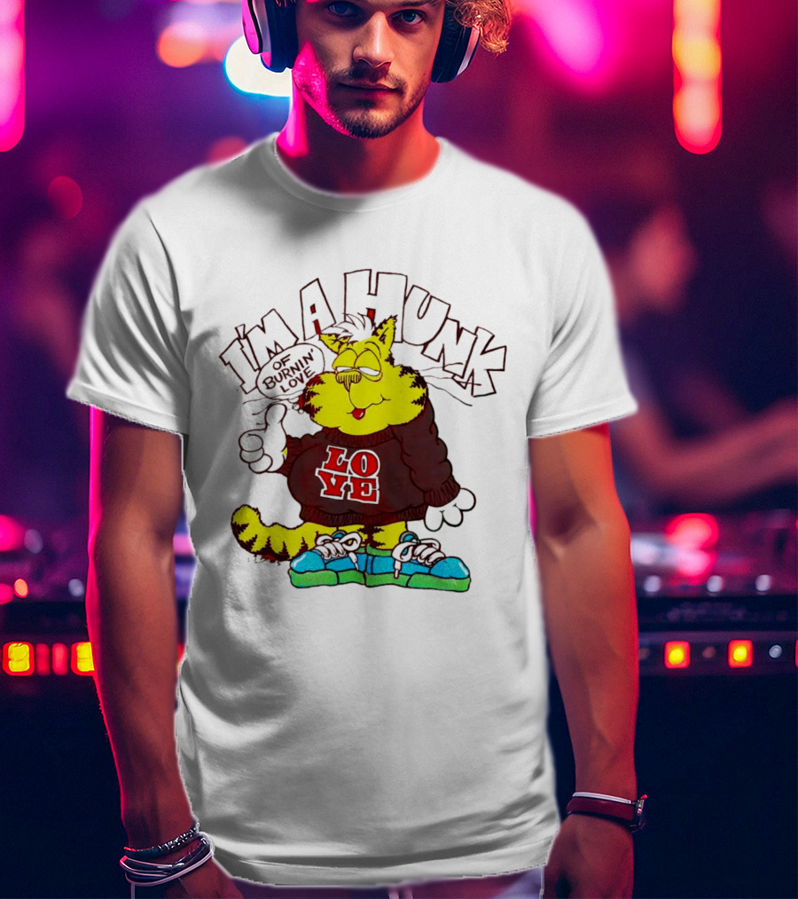 Garfield I'm A Hunk Of Burnin Love With Bold Sweater And Sneakers T-Shirt