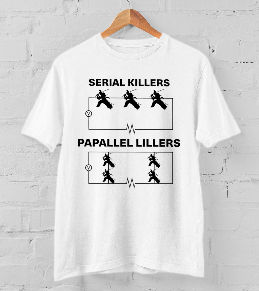 Serial Killers Papallel Lillers Samurai Circuit T-Shirt