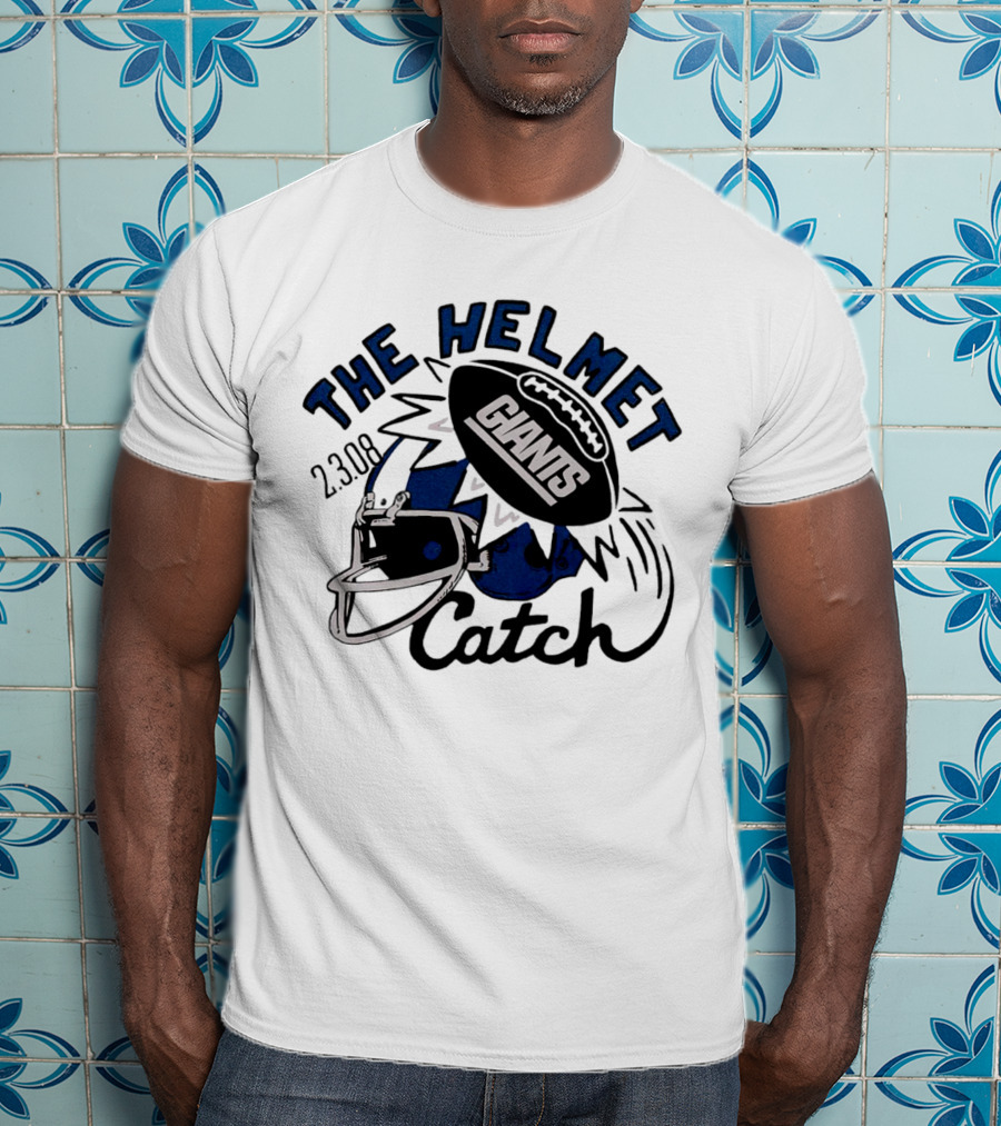 New York Giants The Helmet Catch 2.3.08 Football Iconic Moment T-Shirt