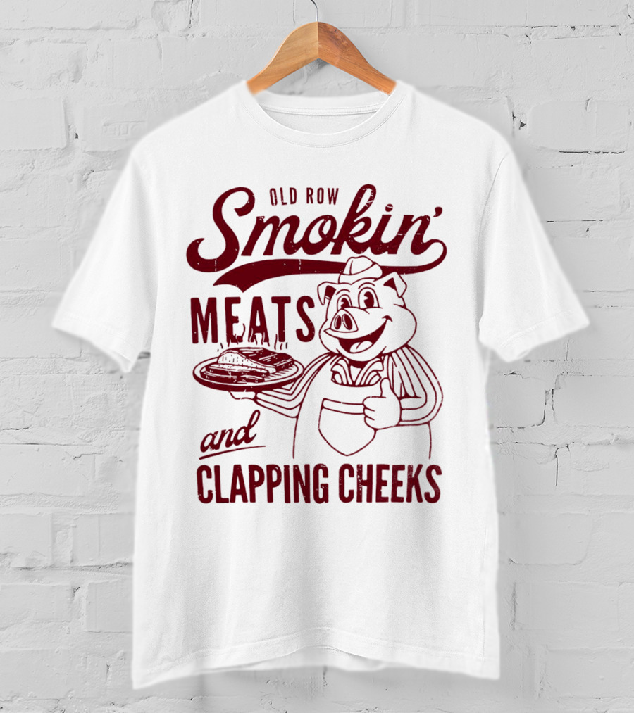 Old Row Smokin' Meats And Clapping Cheeks Pig With Tray T-Shirt