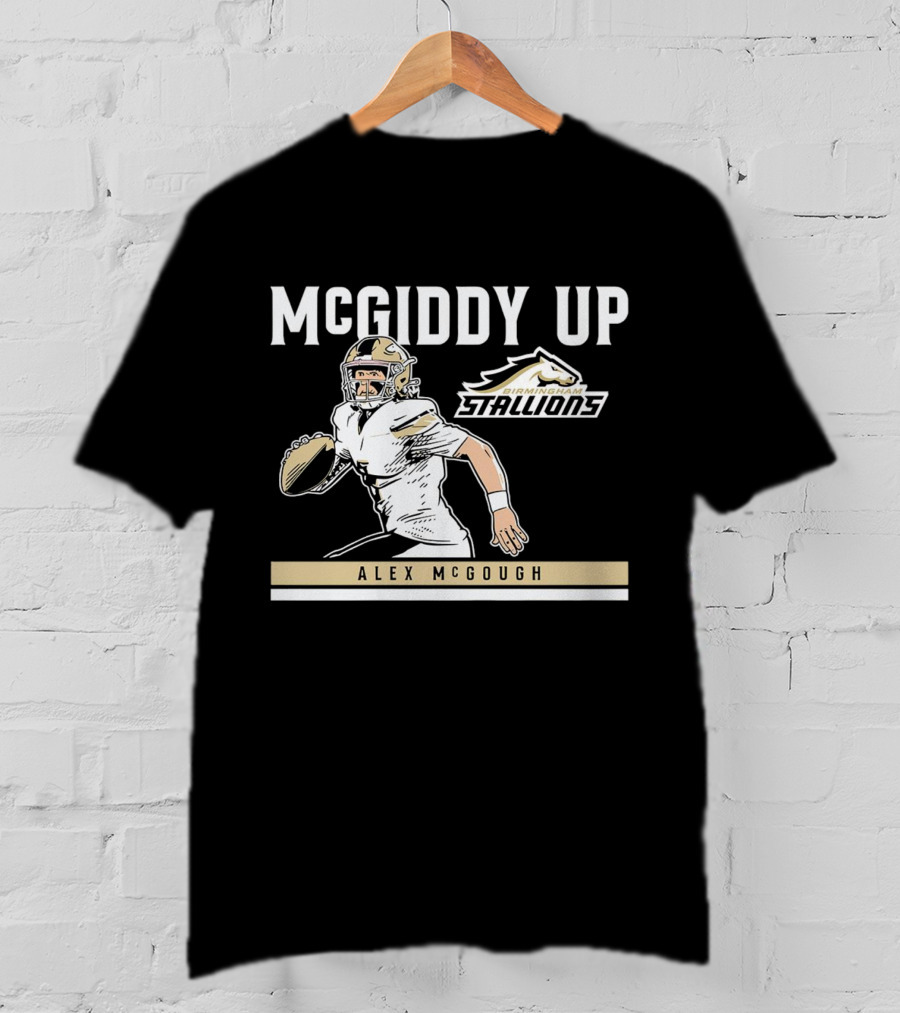 McGiddy Up Birmingham Stallions Alex McGough T-Shirt
